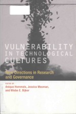 vulnerability in technological cultures new directions in research and governance