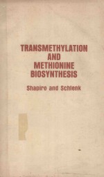 TRANSMETHYLATION AND METHIONINE BIOSYNTHESIS