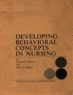 DEVELOPING BEHAVIORAL CONCEPTS IN NURSING