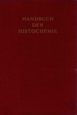 HANDBUCH DER HISTOCHEMIE BAND II POLYSACCHARIDE ZWEITER TEIL