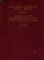 STUDIES ON THE EXO ERYTHROCYTIC CYCLE IN THE GENUS PLASMODIUM