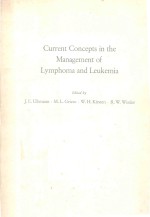 CURRENT CONCEPTS IN THE MANAGEMENT OF LYMPHOMA AND LEUKEMIA