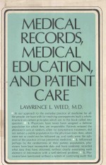 MEDICAL RECORDS MEDICAL EDUCATION AND PATIENT CARE