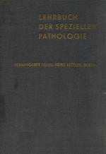 LEHRBUCH DER SPEZIELLEN PATHOLOGIE