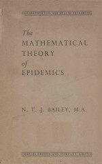 THE MATHEMATICAL THEORY OF EPIDEMICS