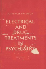 ELECTRICAL AND DRUG TREATMENTS IN PSYCHIATRY