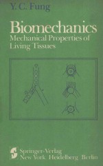 BIOMECHANICS MECHANICAL PROPERTIES OF LIVING TISSUES