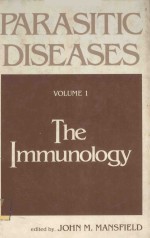 PARASITIC DISEASE VOLUME 1 THE IMMUNOLOGY