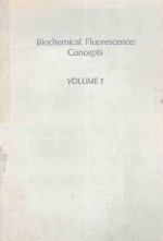 BIOCHEMICAL FLUORESCENCE CONCEPTS VOLUME 1