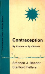 CONTRACEPTION BY CHOICE OR BY CHANCE