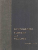 GYNECOLOGIC SURGERY AND UROLOGY