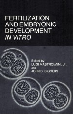 FERTILIZATION AND EMBRYONIC DEVELOPMENT IN VITRO