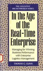 IN THE AGE OF THE REAL-TIME ENTERPRISE