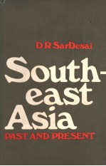 SOUTHEAST ASIA  PAST AND PRESENT