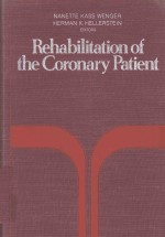 REHABILIATION OF THE CORONARY PATIENT