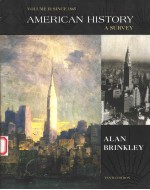 AMERICAN HISTORY:A SURVEY  TENTH EDITION  VOLUME 2:SINCE 1865