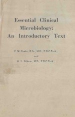 ESSENTIAL CLINICAL MICROBIOLOGY AN INTRODUCTORY TEXT