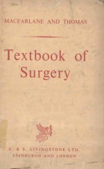 TEXTBOOK OF SURGERY