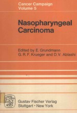 CANCER CAMPAIGN VOLUME 5 NASOPHARYNGEAL CARCINOMA