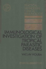 IMMUNOLOGICAL INVESTIGATION OF TROPICAL PARASITIC DISEASES