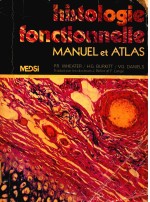 HISTOLOGIE FONCTIONNELLE MANUAL ET ATLAS