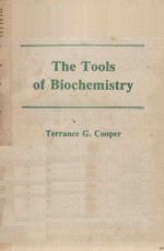 THE TOOLS OF BIOCHEMISTRY