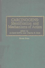 CARCINOGENS IDENTIFICATION AND MECHANISMS OF ACTION