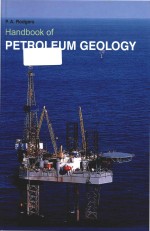 handbook of petroleum geology (volume 1)