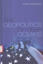 THE GEOPOLITICS OF DEEP OCEANS