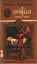 THE TRAGEDY OF OTHELLO THE MOOR OF VENICE