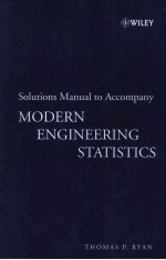 Solutions Manual to Accompany Modern Engineering Statistics