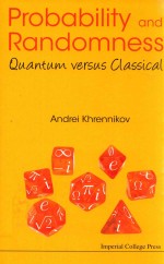 PROBABILITY AND RANDOMNESS QUANTUM VERSUS CLASSICAL