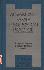 ADVANCING FAMILY PRESERVATION PRACTICE