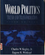 WORLD POLITICS  TREND AND TRANSFORMATION  FIFTH EDITION