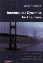 Intermediate Dynamics for Engineers A UNIFIED TREATMENT OF NEWTON-EULER AND LAGRANGIAN MECHANICS