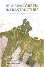 REVISING GREEN INFRASTRUCTURE CONCEPTS BETWEEN NATURE AND DESIGN