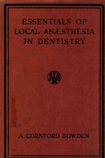 ESSENTIALS OF LOCAL AN AESTHESIA IN DENTISTRY