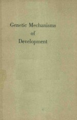 GENETIC MECHANISMS OF DEVELOPMENT