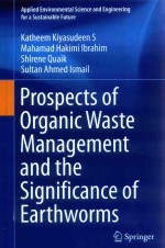 PROSPCTS OF ORGANIC WASTE MANAGEMENT AND THE SIGNIFICANCE OF EARTHWORMS