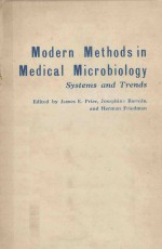 MODERN METHODS IN MEDICAL MICROBIOLOGY SYSTEMS AND TRENDS