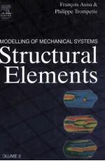 MODELLING OF MECHANICAL SYSTEMS VOLUME 2 Structural Elements