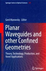 PLANAR WAVEGUIDES AND OTHER CONFINED GEOMETRIES THEORY