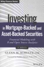 INVESTING IN MORTGAGE-BACKED AND ASSET-BACKED SECURITIES FINANCIAL MODELING WITH R AND OPEN SOURCE A