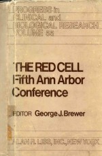 THE RED CELL FIFTH ANN ARBOR CONFERENCE