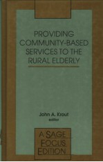 PROVIDING COMMUNITY-BASED SERVICES TO THE RURAL ELDERLY