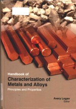 handbook of characterization of metals and alloys principles and properties (volume 2)