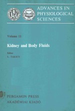 ADVANCES IN PHYSIOLOGICAL SCENCES VOLUME 11 KIDNEY AND BODY FLUIDS