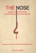 THE NOSE UPPER AIRWAY PHYSIOLOGY AND THE ATMOSPHERIC ENVIRONMENT