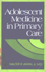 ADOLESCENT MEDICINE IN PRIMARY CARE