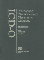 INTERNATIONAL CLASSIFICATION OF DISEASES FOR ONCOLOGY SECOND EDITION